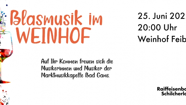 Blasmusik im Weinhof